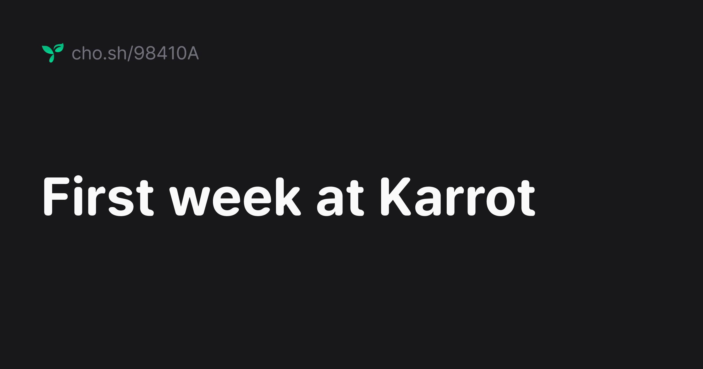 First week at Karrot